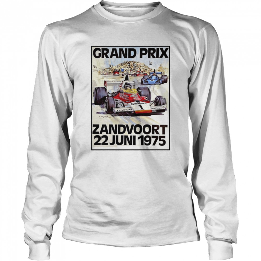 Zandvoort Grand Prix Vintage 1975 Auto Print Retro Nascar Car Racing shirt Long Sleeved T-shirt