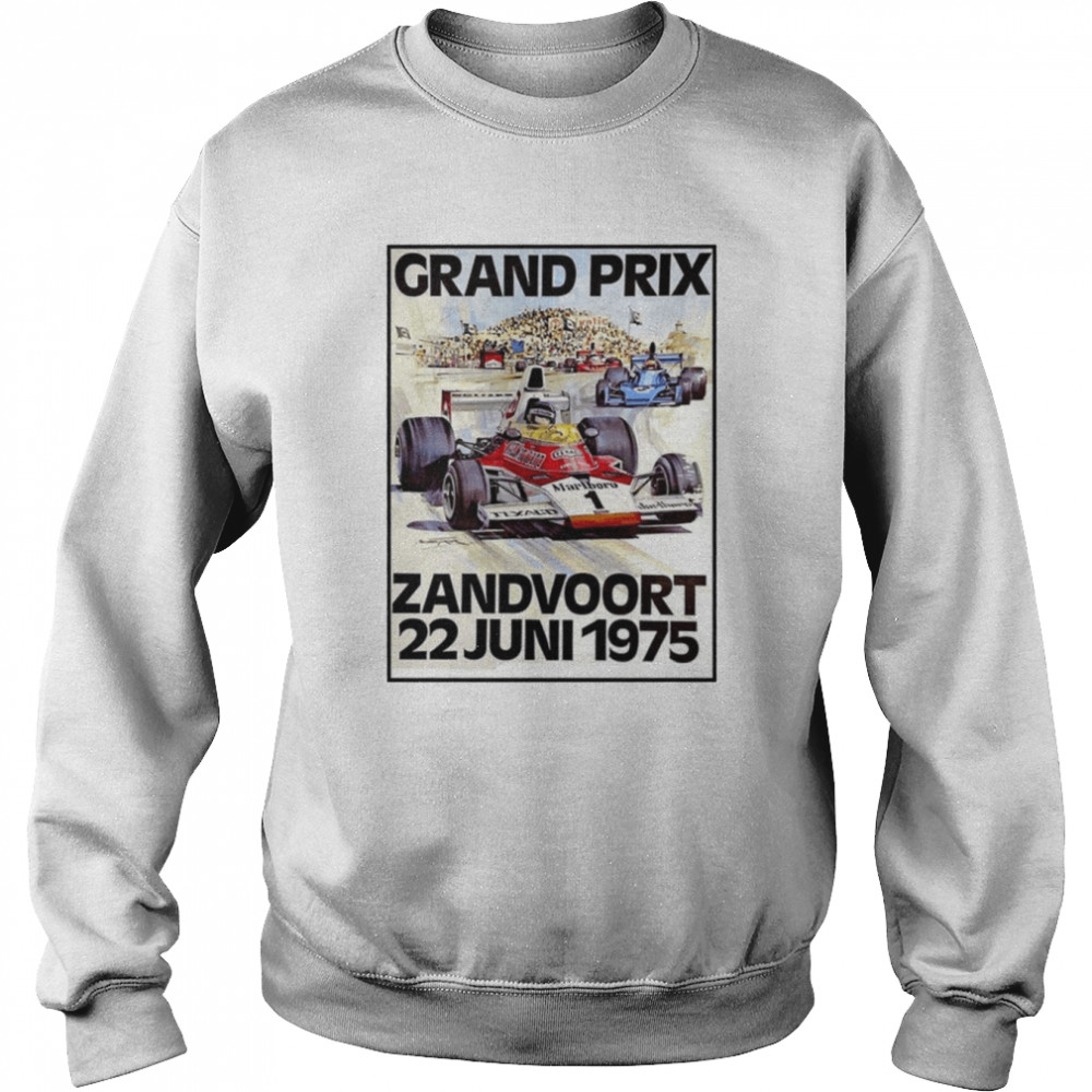 Zandvoort Grand Prix Vintage 1975 Auto Print Retro Nascar Car Racing shirt Unisex Sweatshirt