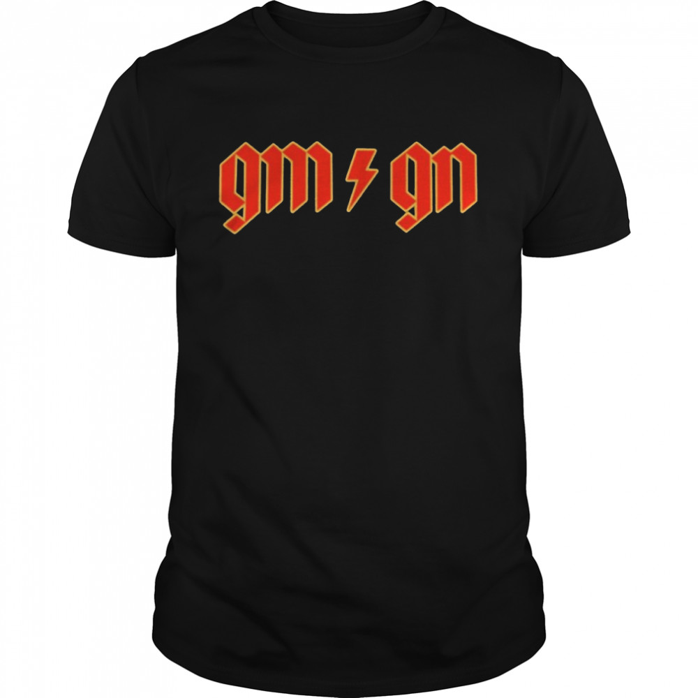 Gm Gn Shirt