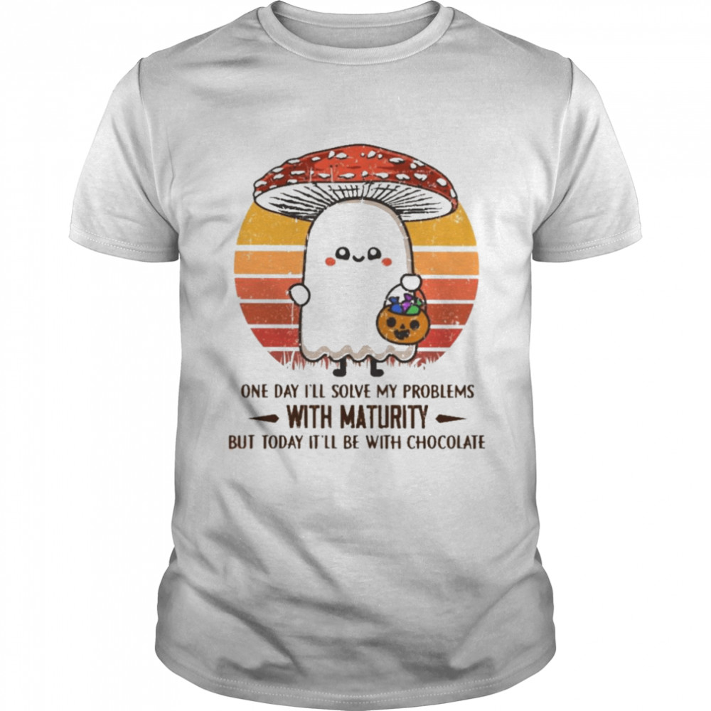 Boo mushroom one day I’ll solve my problems with maturity but today it’ll be with Chocolate vintage Halloween shirt Classic Men's T-shirt
