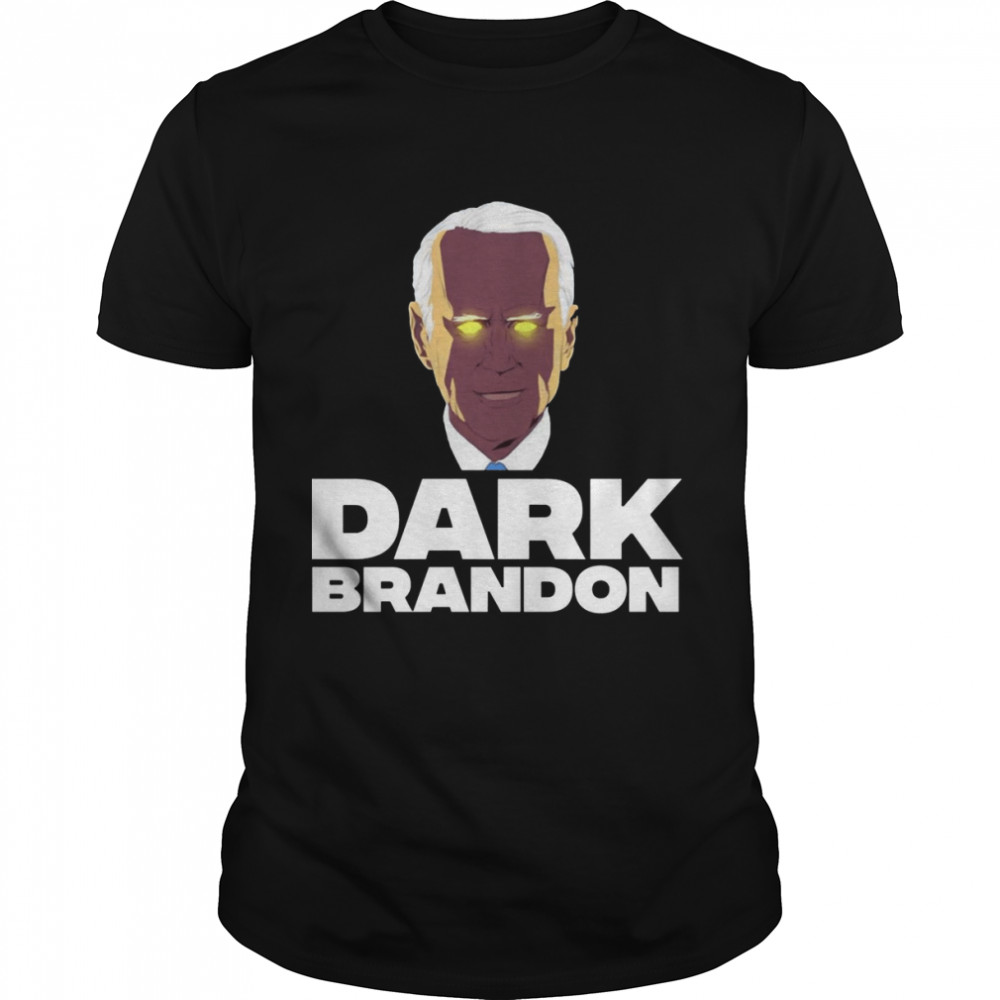 Dark Brandon Joe Biden shirt