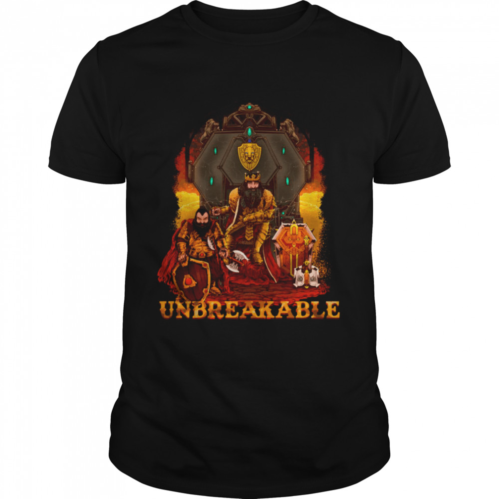 Dwarf King And Is Trusted Guardian Unbreakable Lord Of The Ring shirt