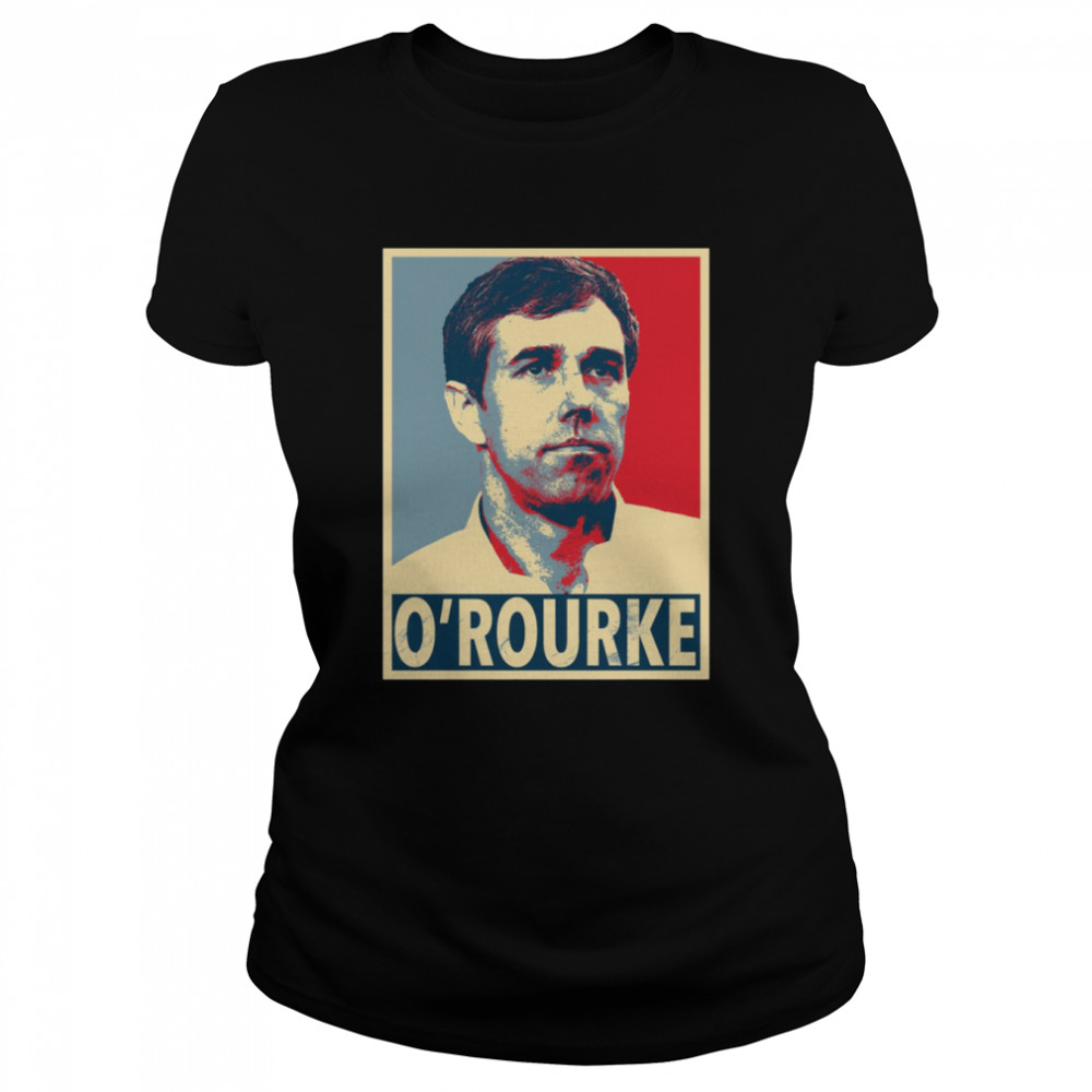 Beto O’rourke Hope shirt Classic Women's T-shirt