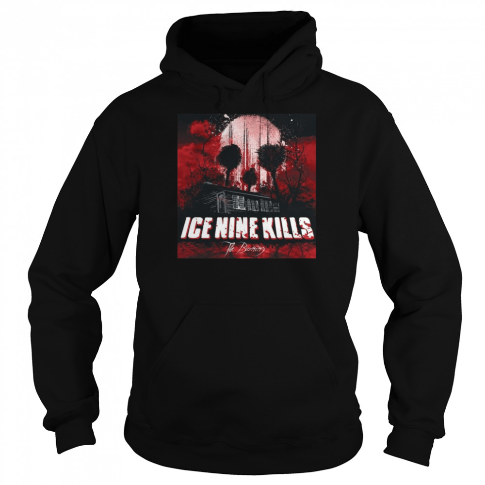Buildings Burn People Die Ice Nine Kills shirt Unisex Hoodie