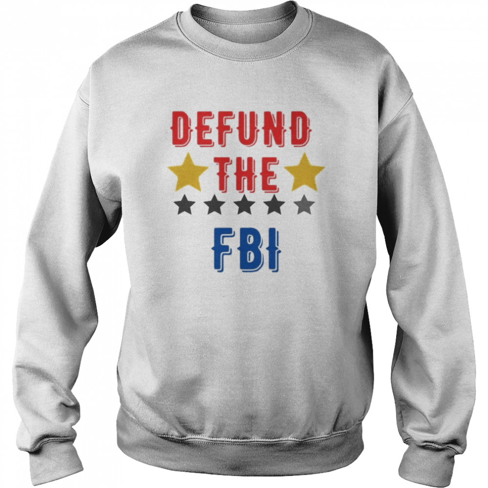 Defund The FBI Star 2022  Unisex Sweatshirt
