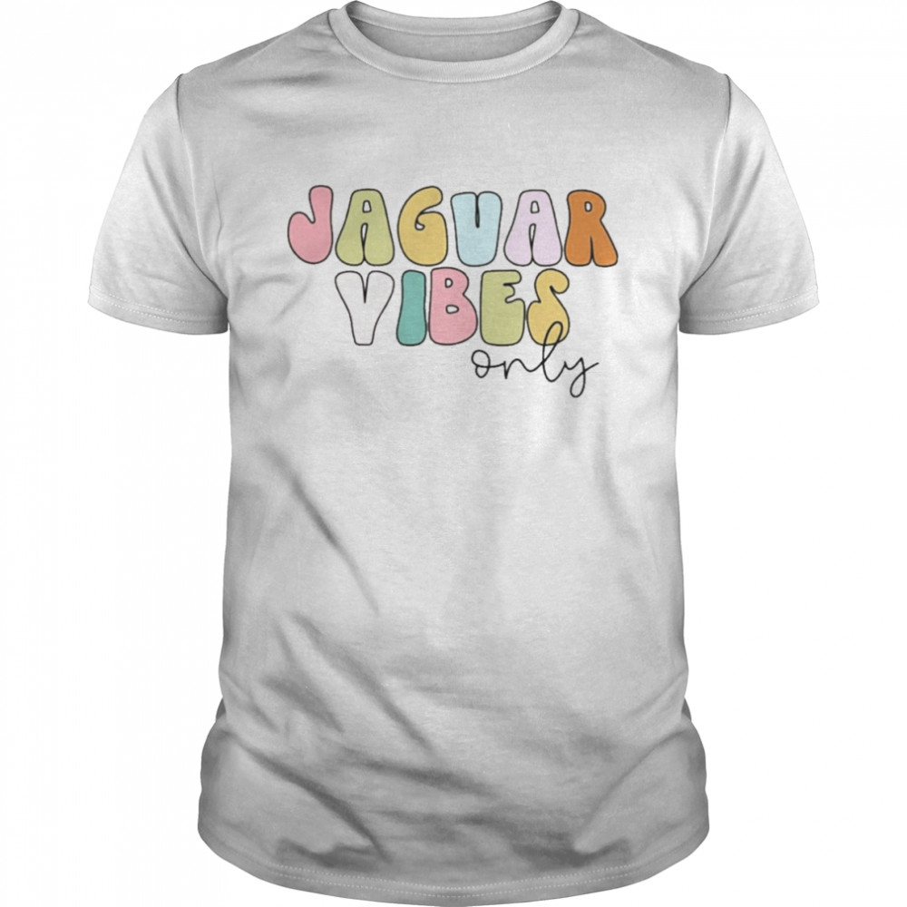 Jaguar Vibes Only Shirt