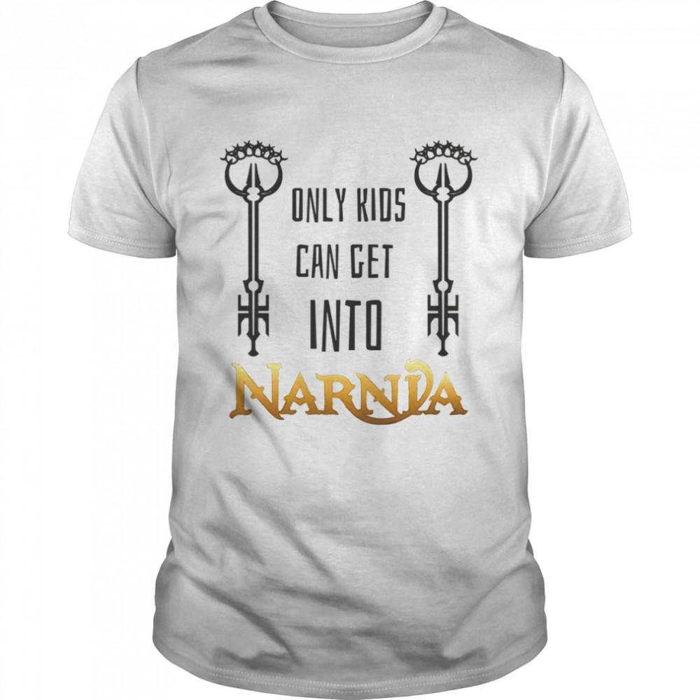 Only Kids Can Get Into Narania Locke Key Anywhere Key Quote shirt