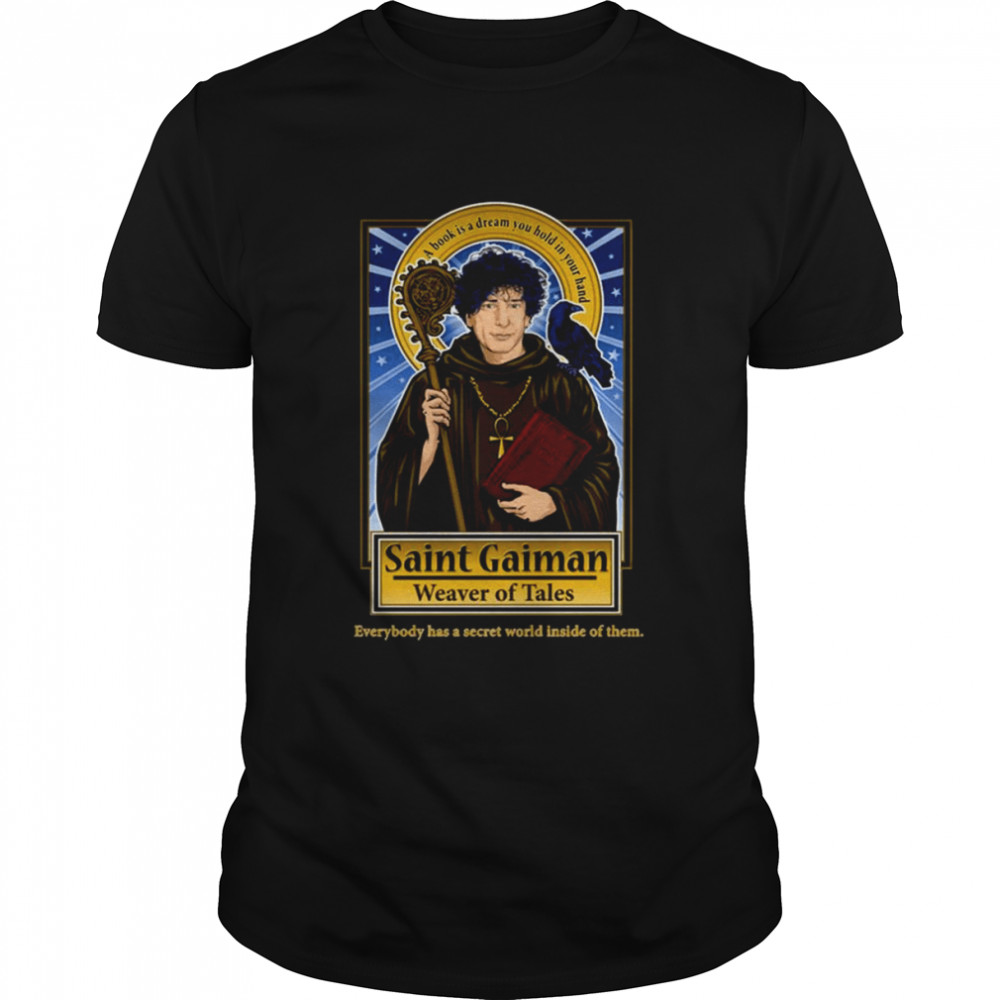 Saint Gaiman Weaver Of Tales The Sandman shirt