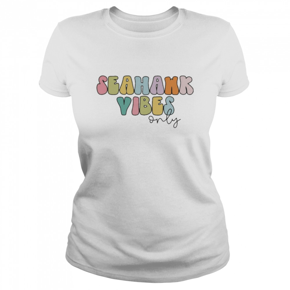 Seahawk Vibes Only  Classic Women's T-shirt