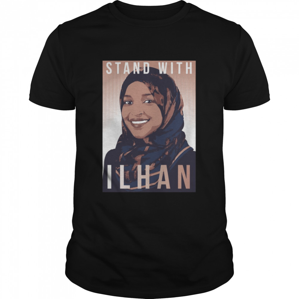 Stand With Ilhan Omar shirt