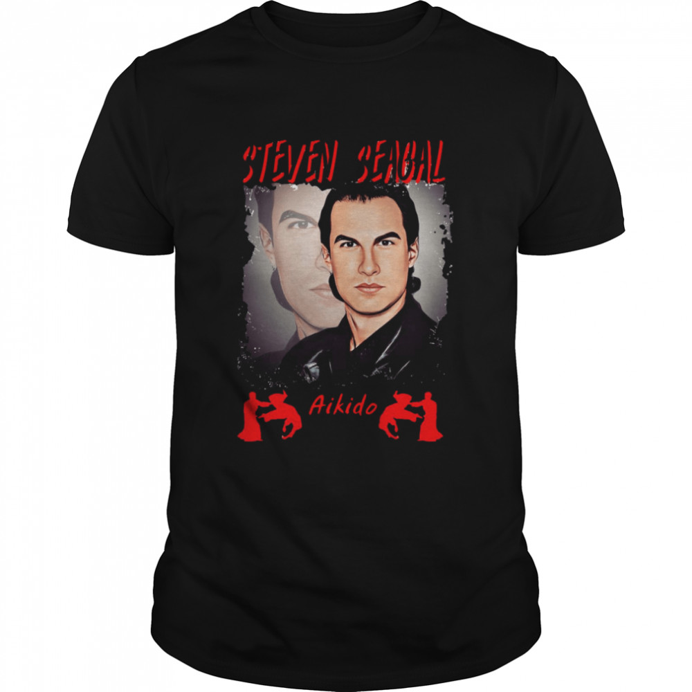 Steven Seagal Aikido Fanart shirt
