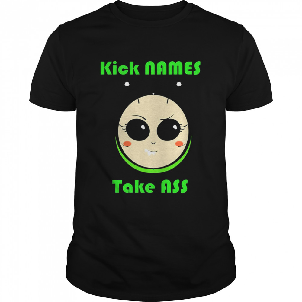 Team Mantis Kick Names Take Ass Avengers shirt