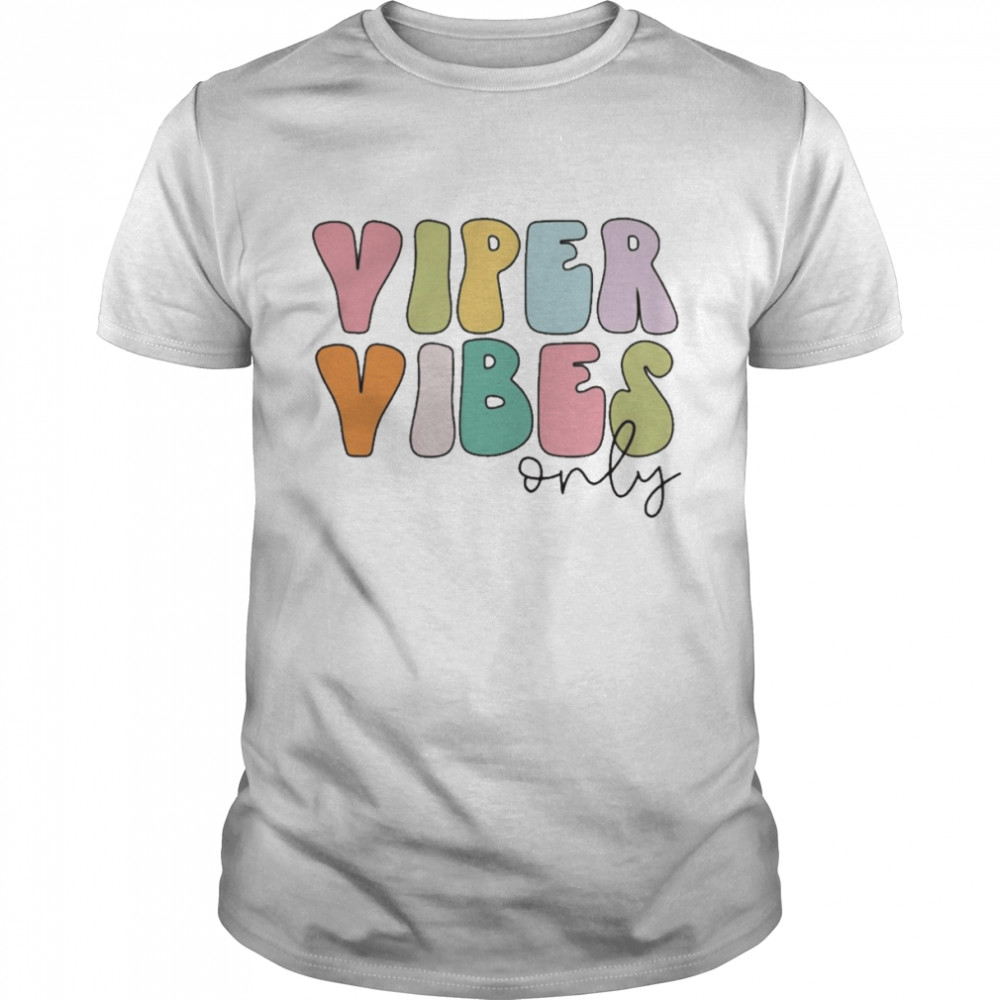 Viper Vibes Only  Classic Men's T-shirt