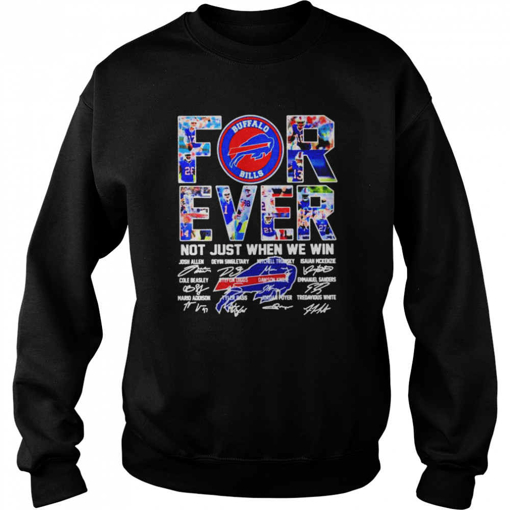 Buffalo Bills love forever all legends all signatures shirt Unisex Sweatshirt