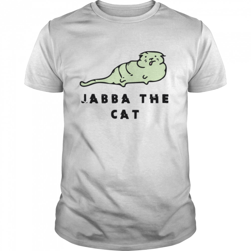 Character Jabba The Cat shirt