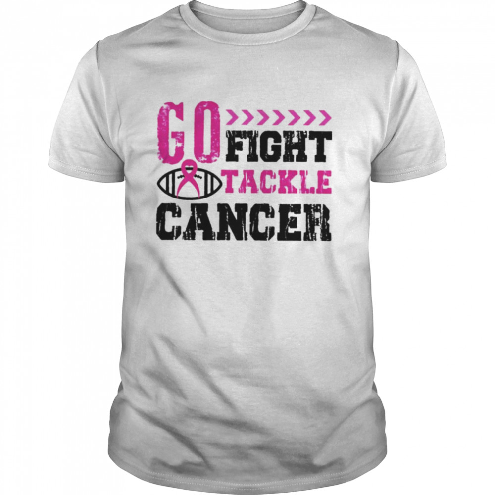 Go fight tackle cancer football breast cancer awareness shirt
