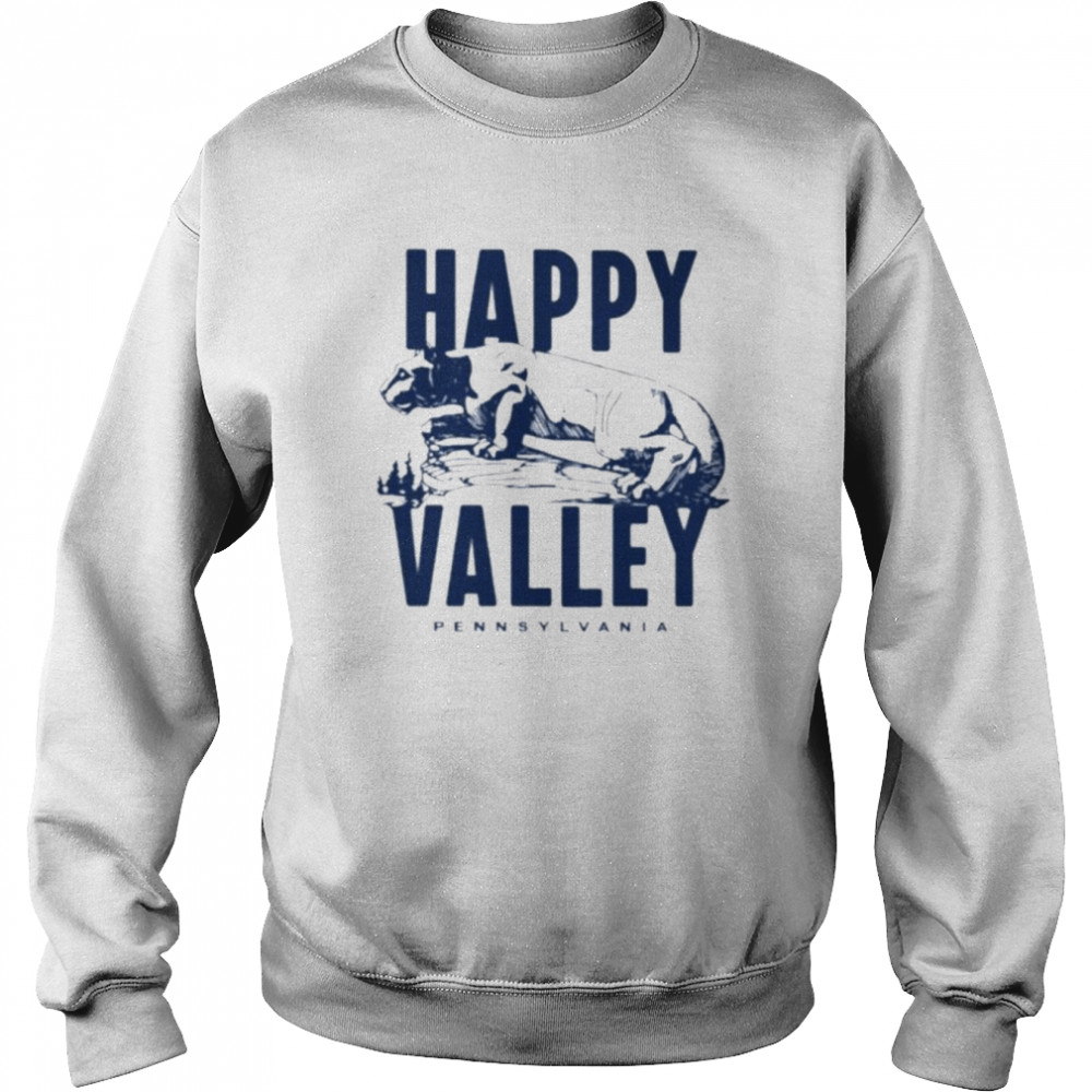 Happy Valley Peen State Lion Shrine shirt Unisex Sweatshirt