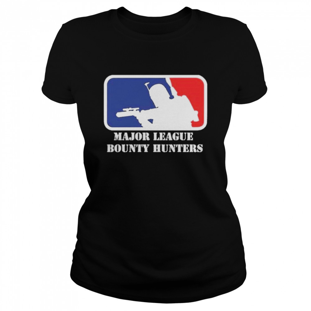 Major League Bounty Hunters MLB Star Wars Boba  Classic Women's T-shirt