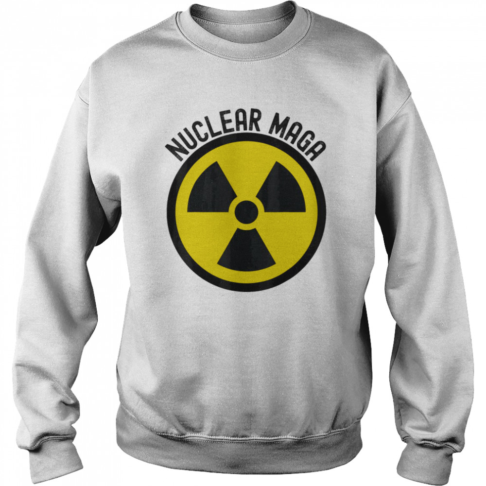 Nuclear MAGA Trump Raid Meme Radioactive Symbol 2024 T- Unisex Sweatshirt