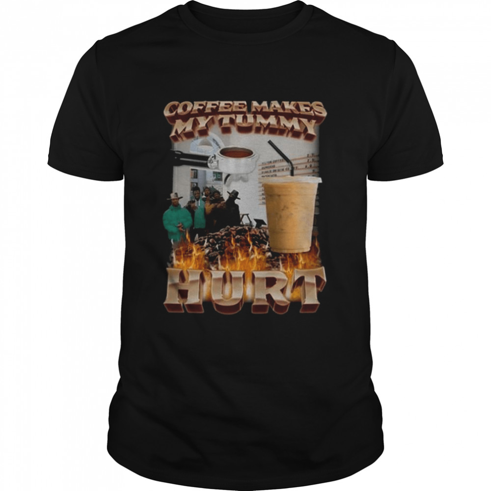 Coffee Makes My Tummy Hurt  Classic Men's T-shirt