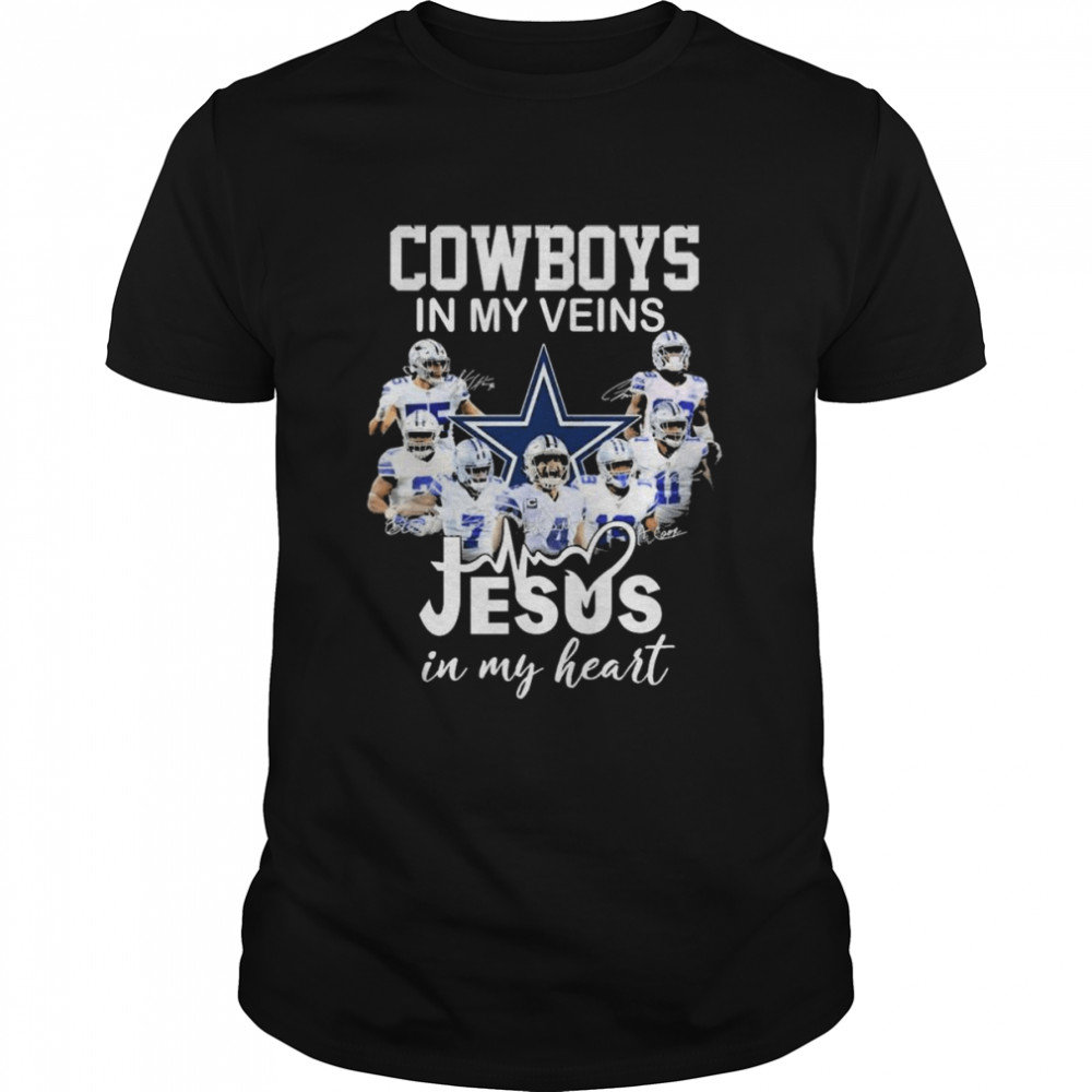 Cowboys In My Veins Jesus In My Heart Signatures Shirt