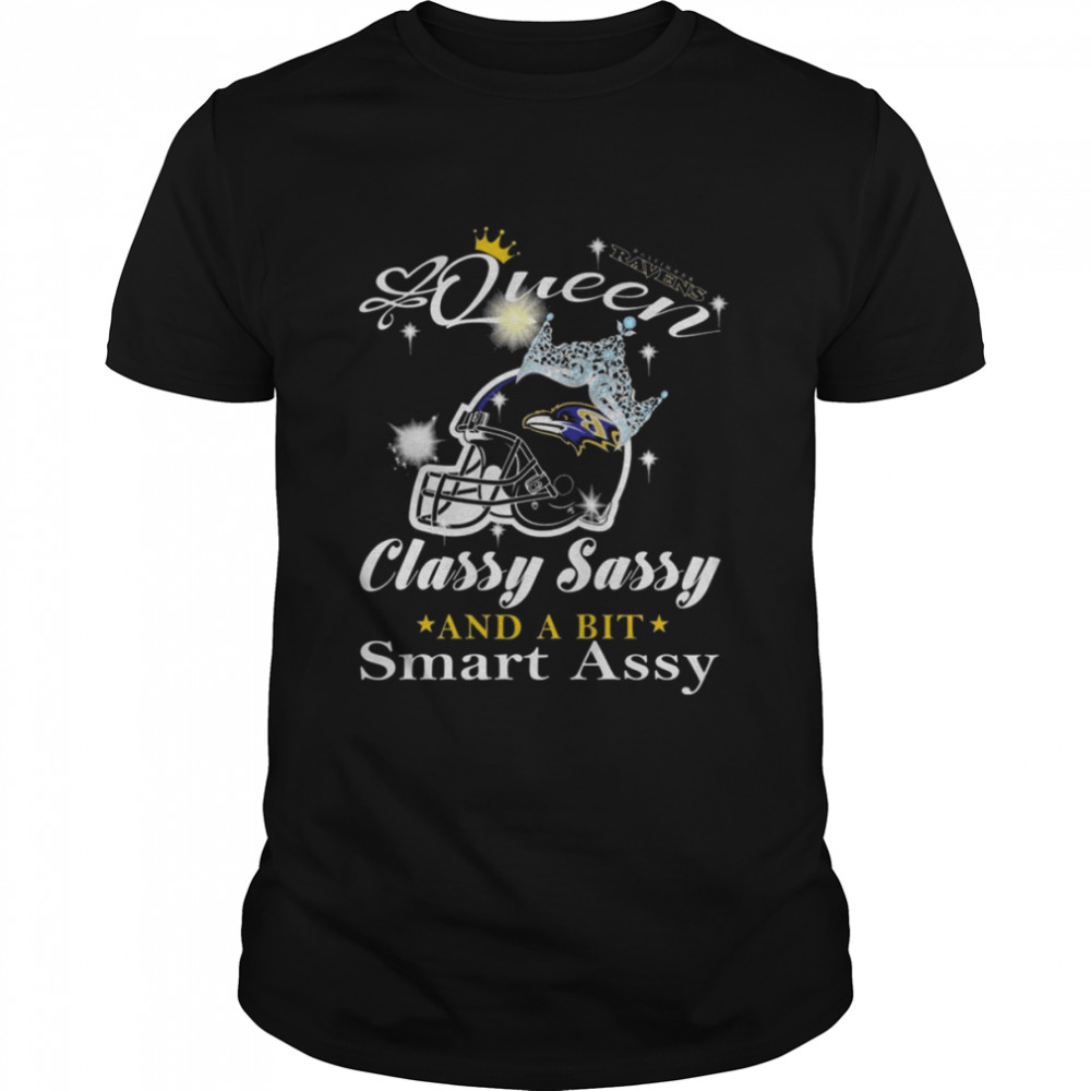 Baltimore Ravens Queen classy sassy and a bit smart assy shirt Classic Men's T-shirt