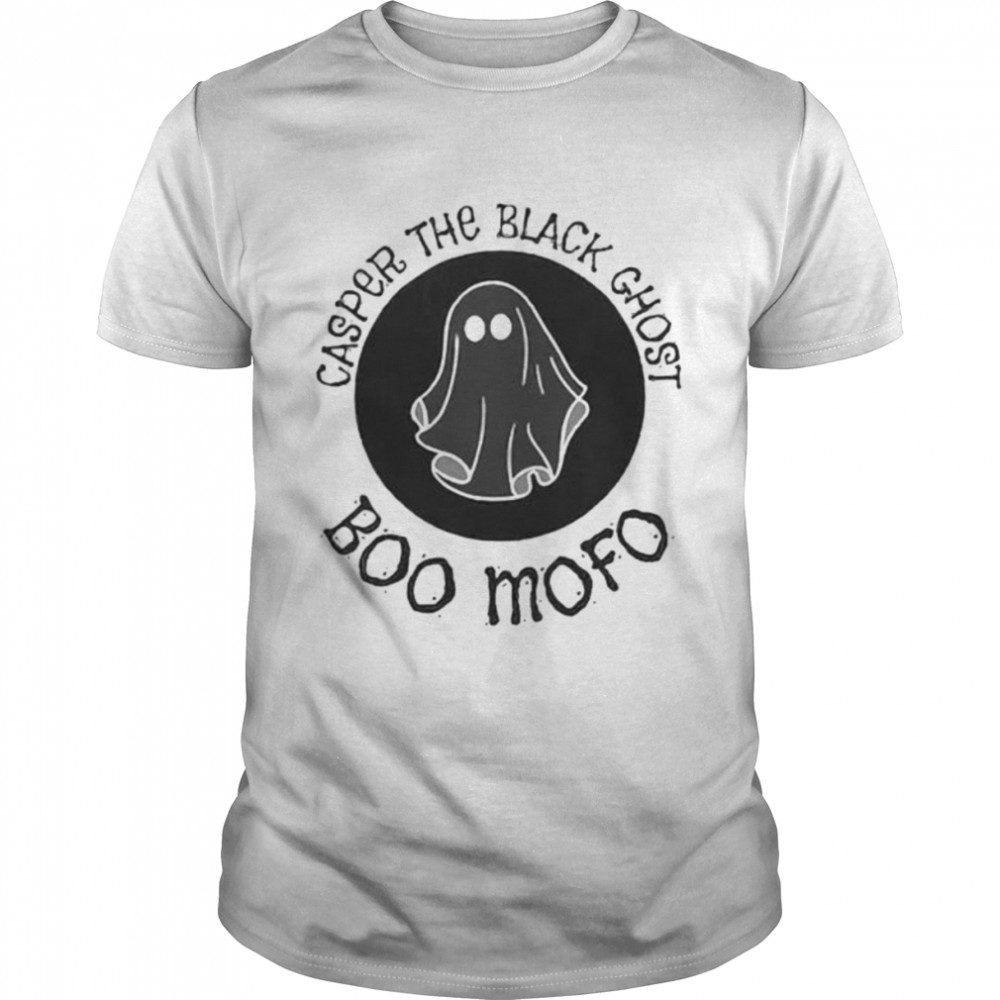 Casper the black ghost boo mofo shirt