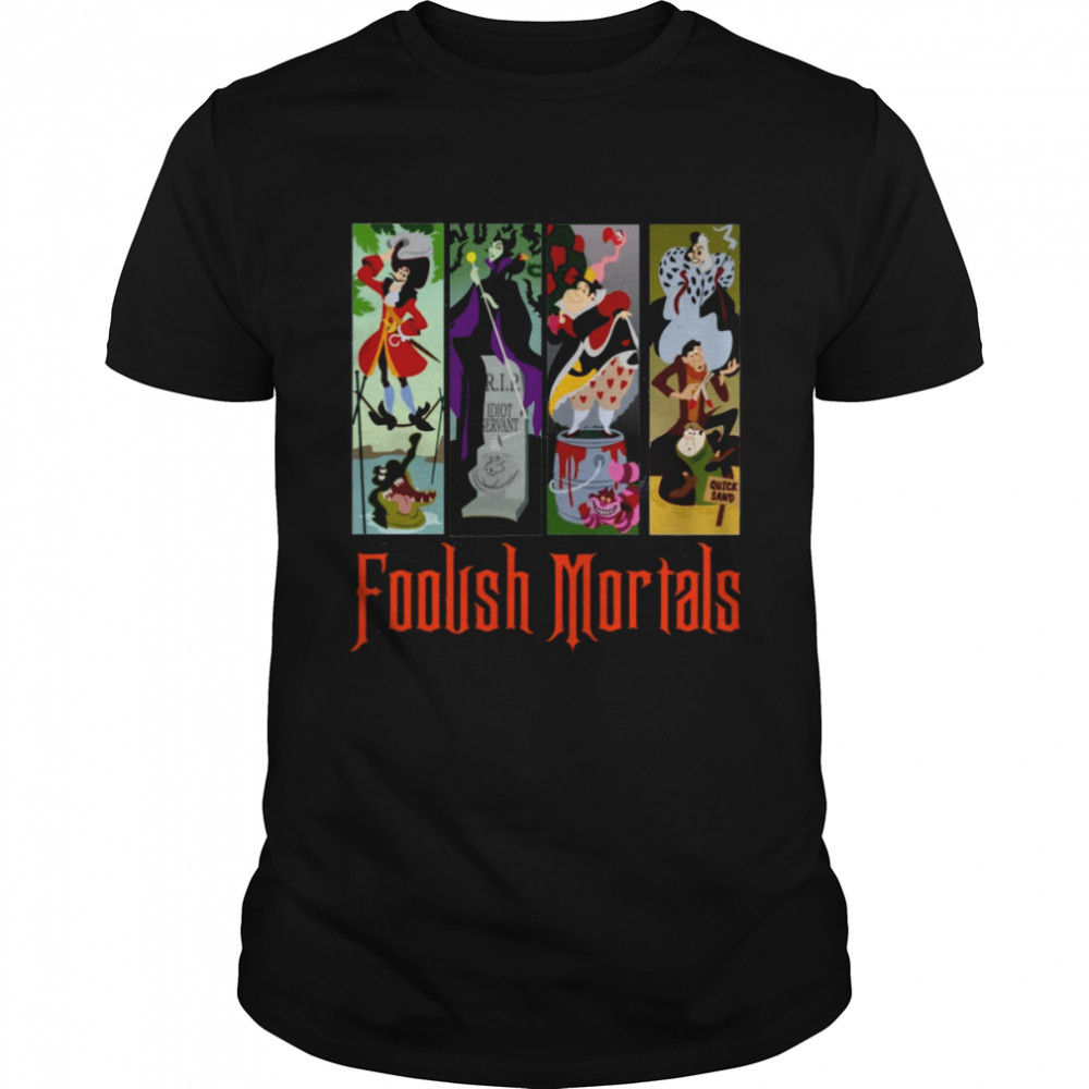 Foolish Mortals Stretching Room Haunted Mansion Hitch Hiking Ghosts shirt