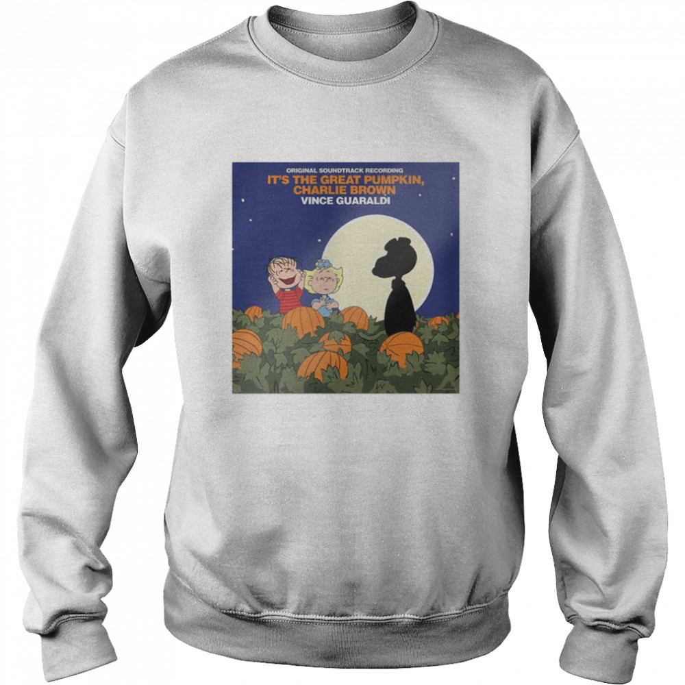 Original soundtrack recording It’s the great Pumpkin Charlie Brown Vince Guaraldi shirt Unisex Sweatshirt