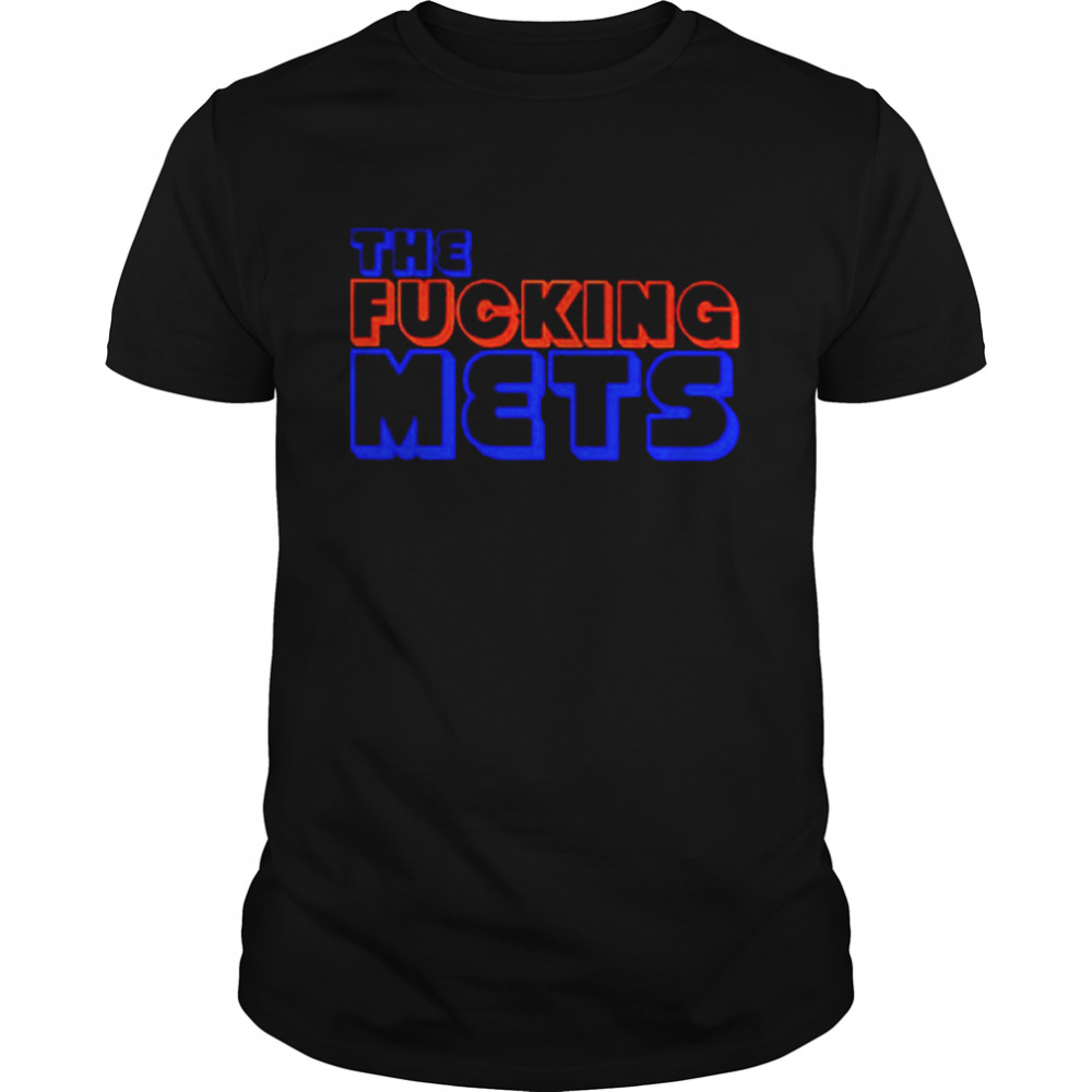 The Fucking Mets unisex T-shirt Classic Men's T-shirt