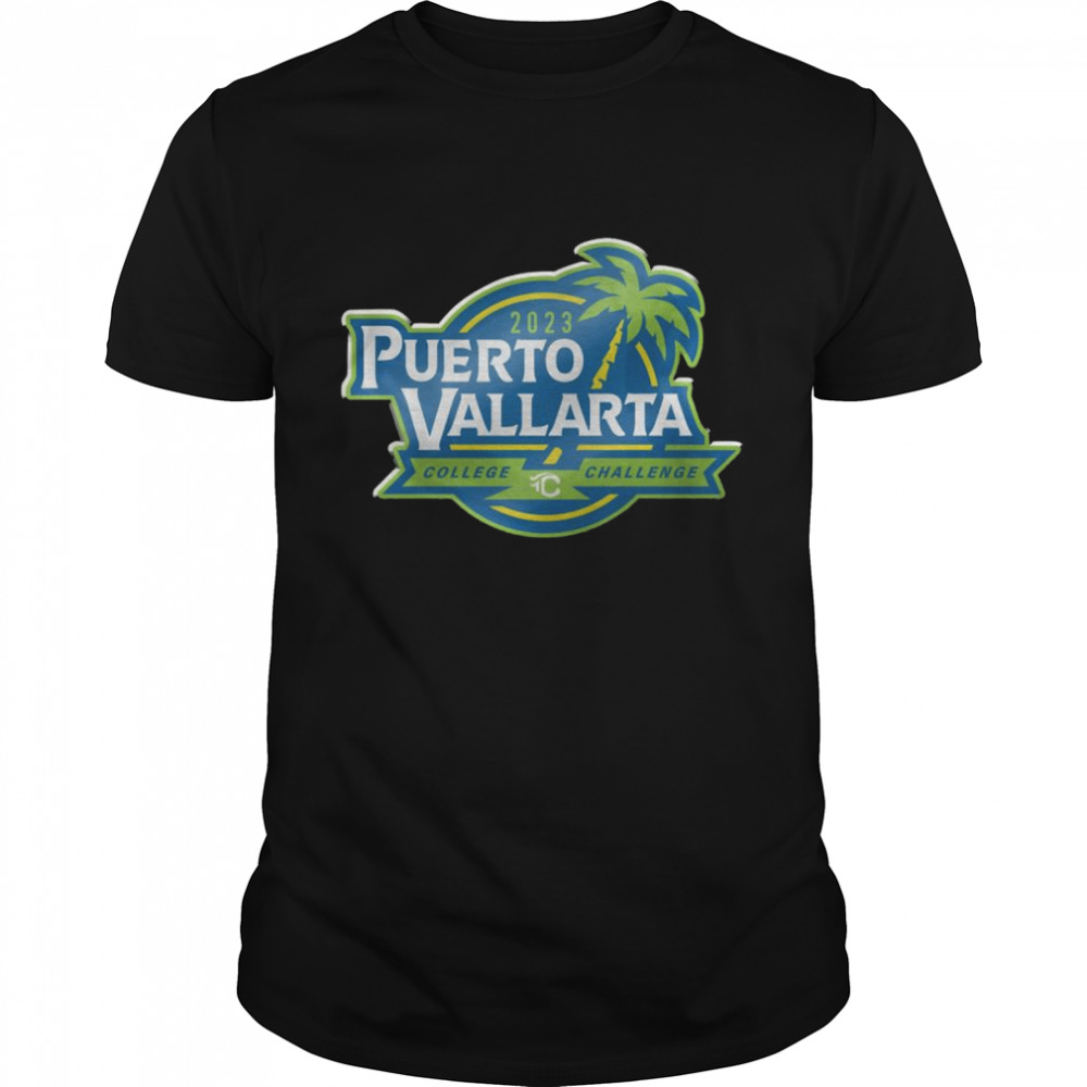Puerto Vallarta college Challenge 2023 logo shirt