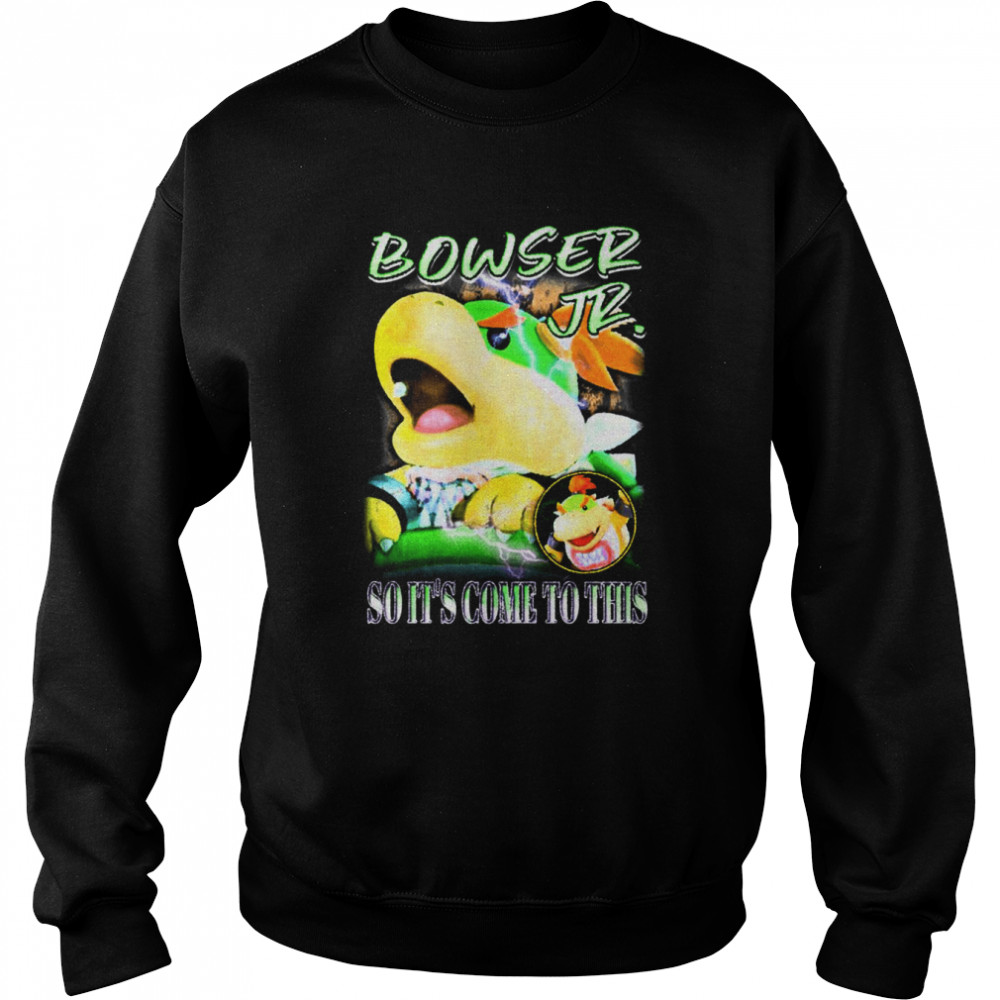 Bower Jr Koop Junior So It’s Come To This Vintage shirt Unisex Sweatshirt