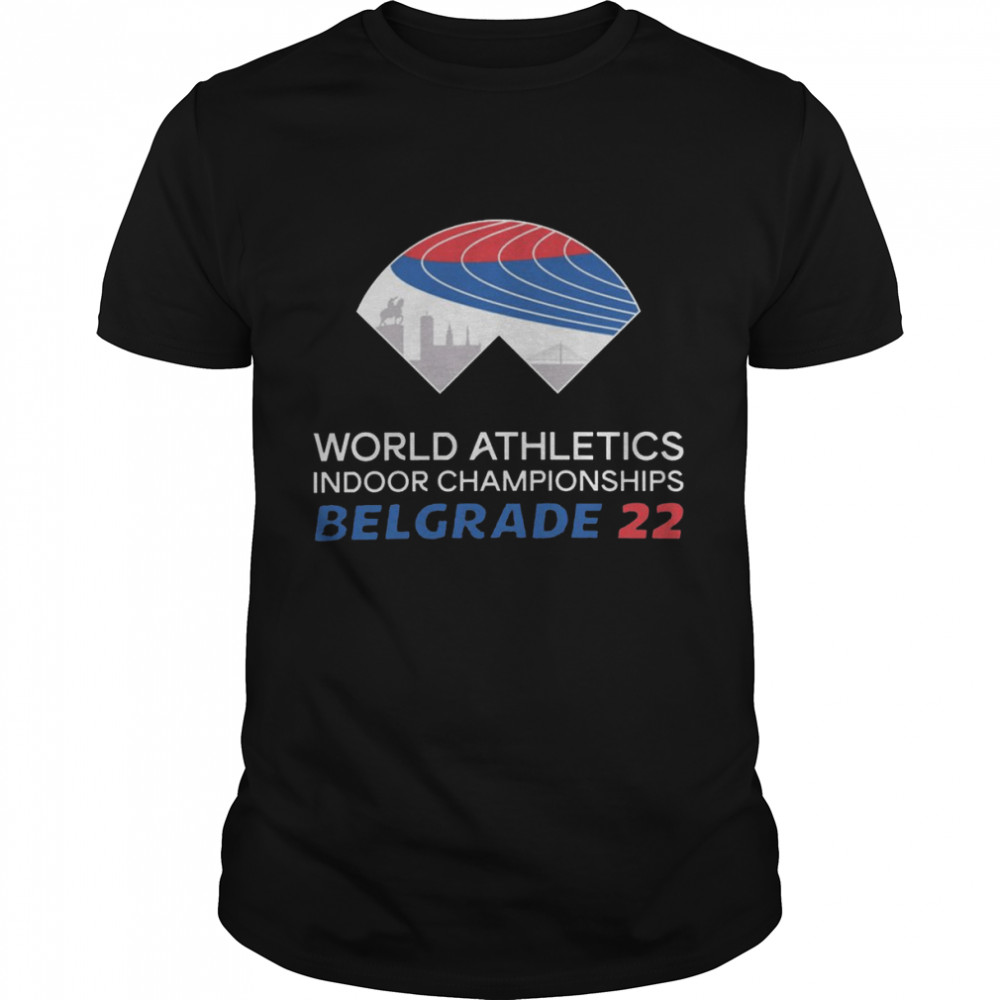 World Athletics Indoor Championships Belgrade 22 shirt