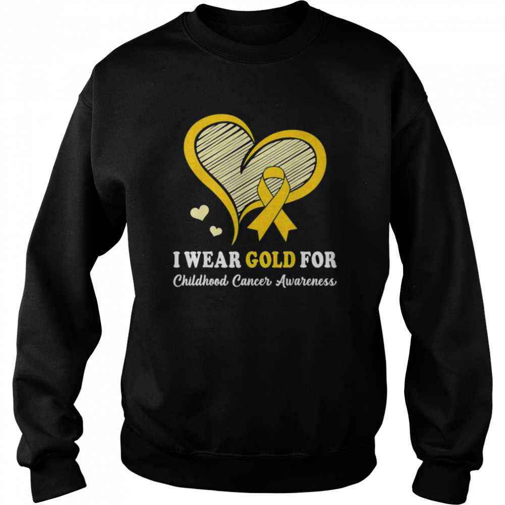 I Wear Gold For Childhood Cancer Hope and Support Cute Heart T- Unisex Sweatshirt