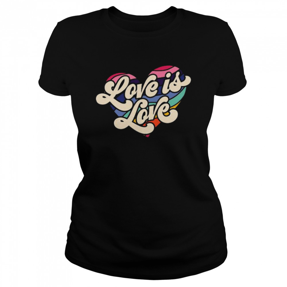 LGBT heart love is love shirt Classic Women's T-shirt