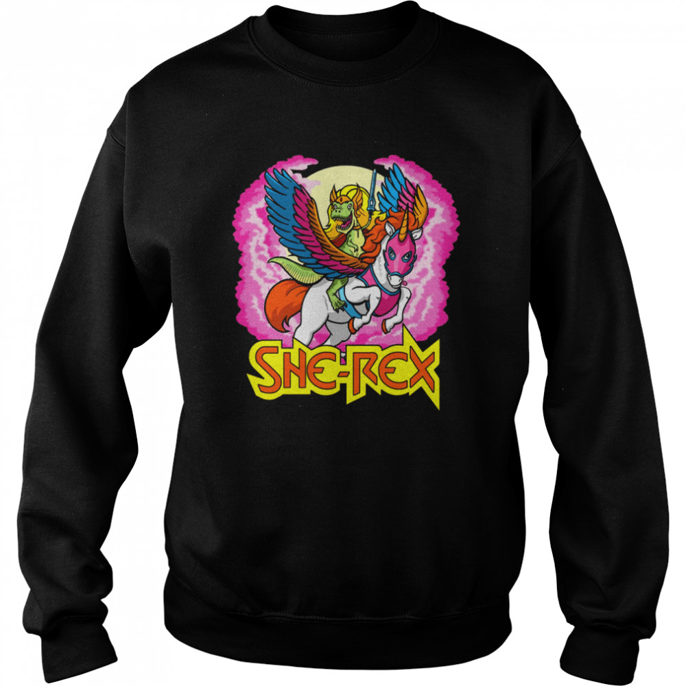 She Rex Prehistoric Princess Of Power shirt Unisex Sweatshirt