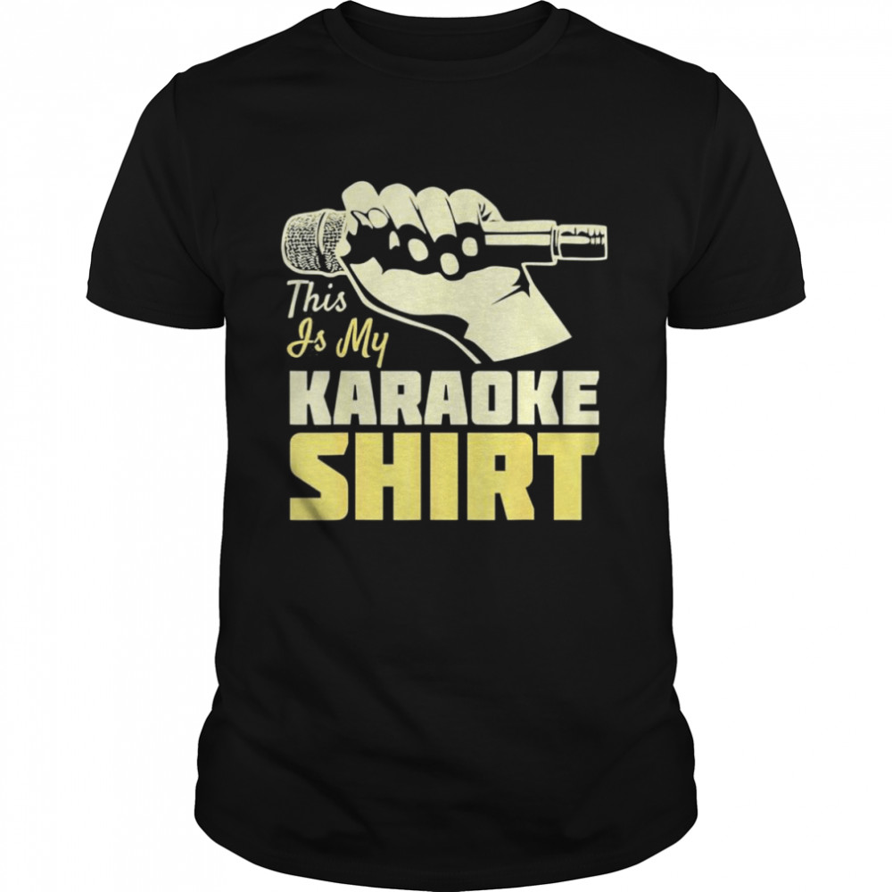 This Is My Karaoke Shirt T-Shirt