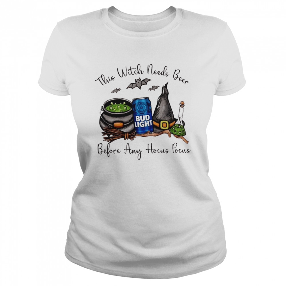 This Witch Needs Beer Bud Light Before Any Hocus Pocus Happy Halloween 2022 shirt Classic Women's T-shirt