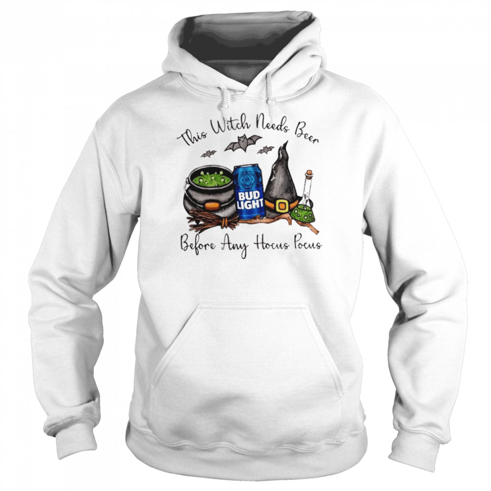 This Witch Needs Beer Bud Light Before Any Hocus Pocus Happy Halloween 2022 shirt Unisex Hoodie