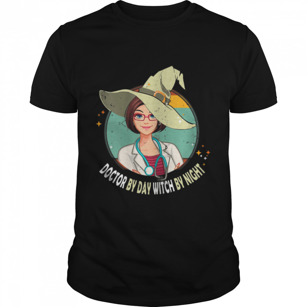 Womens Doctor by Day Witch by Night Halloween T-Shirt B0B9SR7HG3