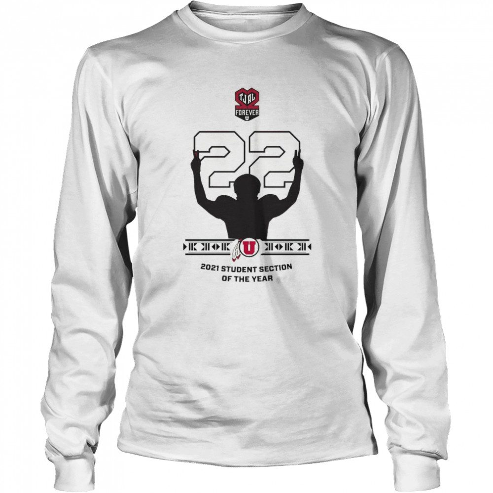 2022 Utah Football 2021 Student Selection Of The Year  Long Sleeved T-shirt