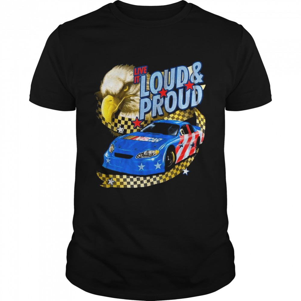 Loud And Proud Racing Vintage shirt