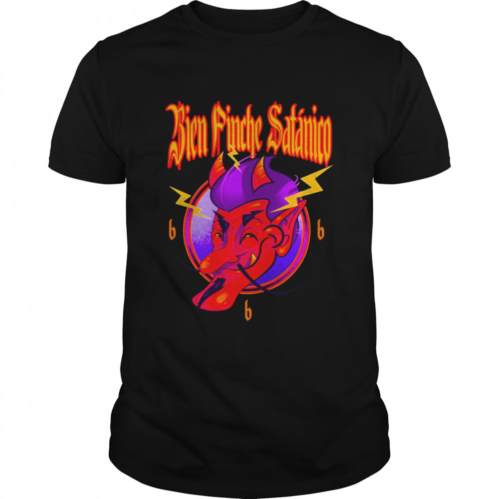 Mexican Satan Bien Pinche Satanico shirt Classic Men's T-shirt
