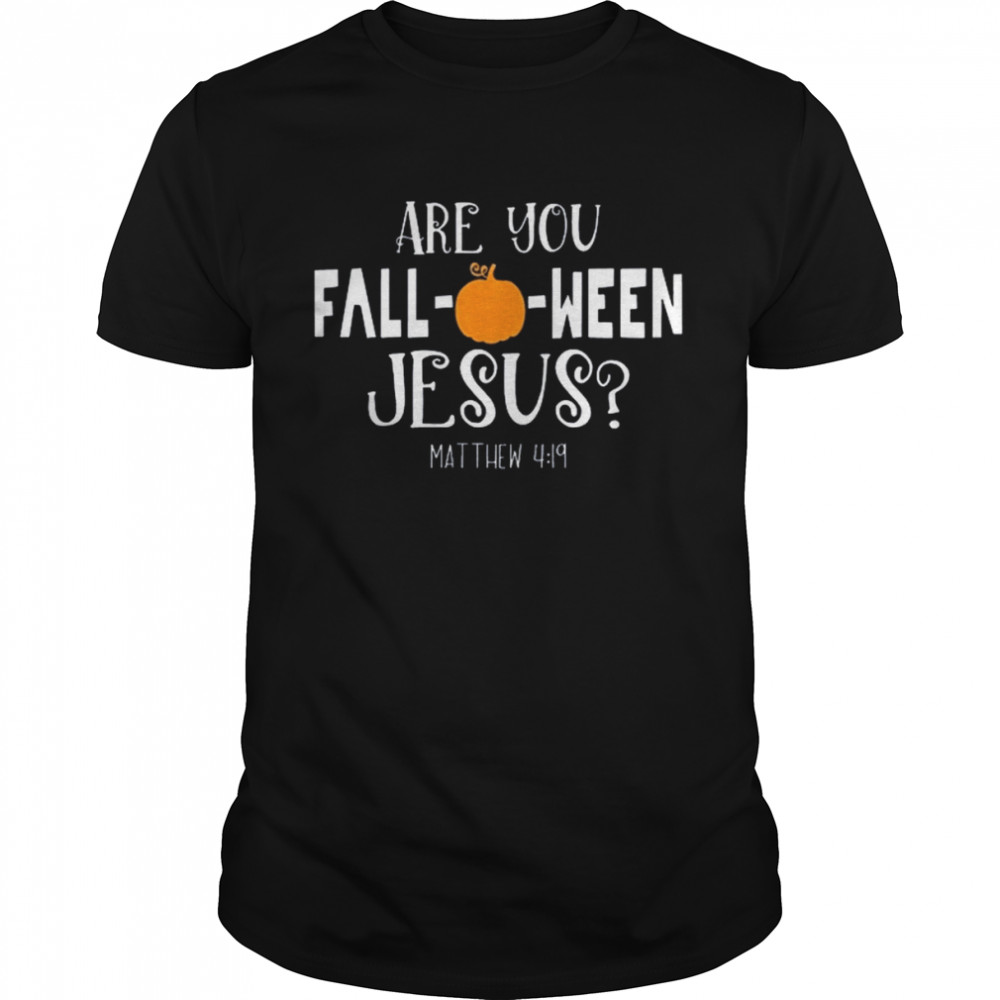 Are You Falloween Jesus Halloween  Classic Men's T-shirt