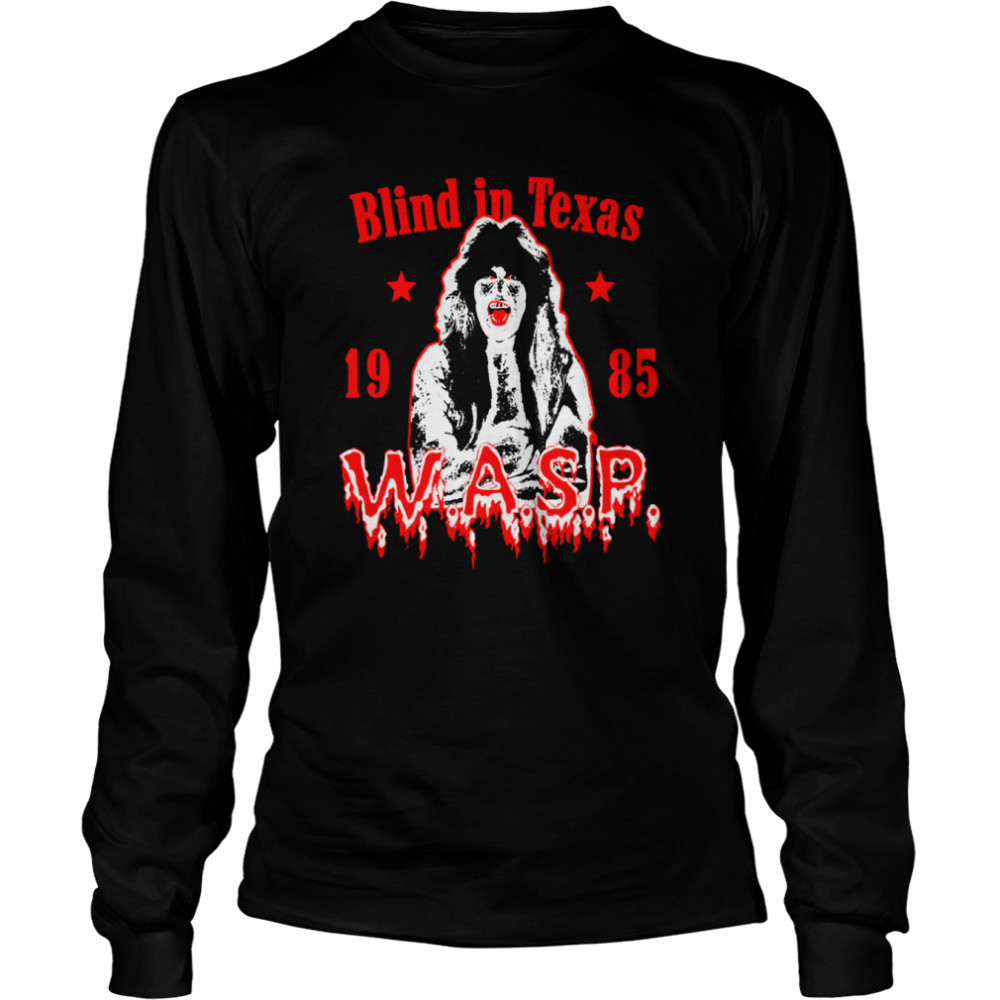 Blind In Texas Wasp Band 80s 90s Retro Vintage shirt Long Sleeved T-shirt