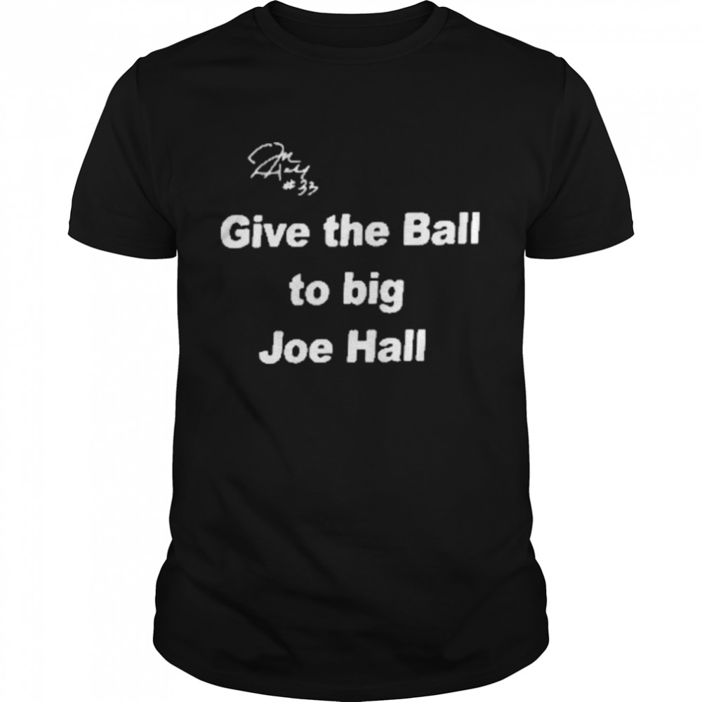 Joehall310 Give The Ball To Big Joe Hall  Classic Men's T-shirt