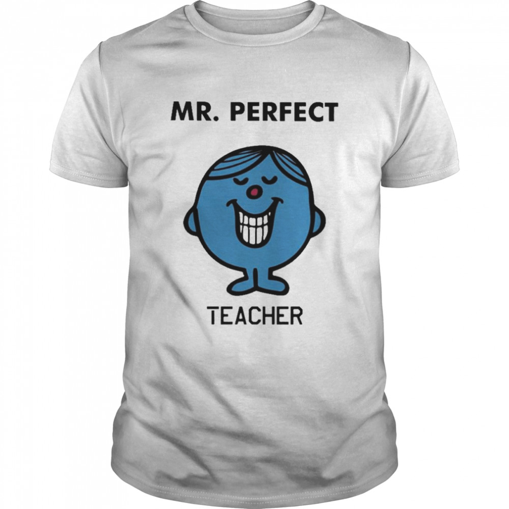 Little Miss Mr.Perfect Teacher  Classic Men's T-shirt