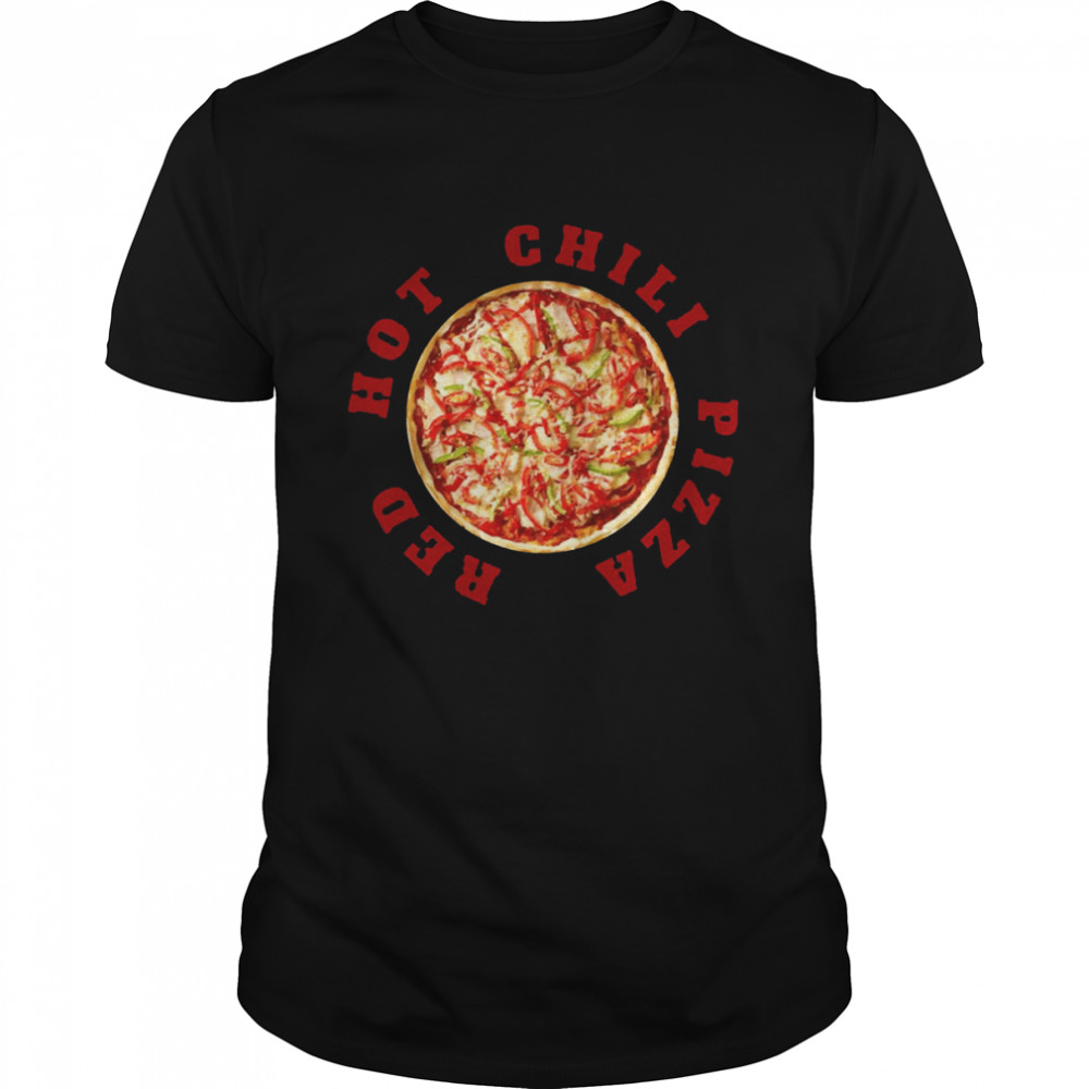 Pizza X Red Hot Chili Peppers Red Hot Chili Pizza shirt Classic Men's T-shirt