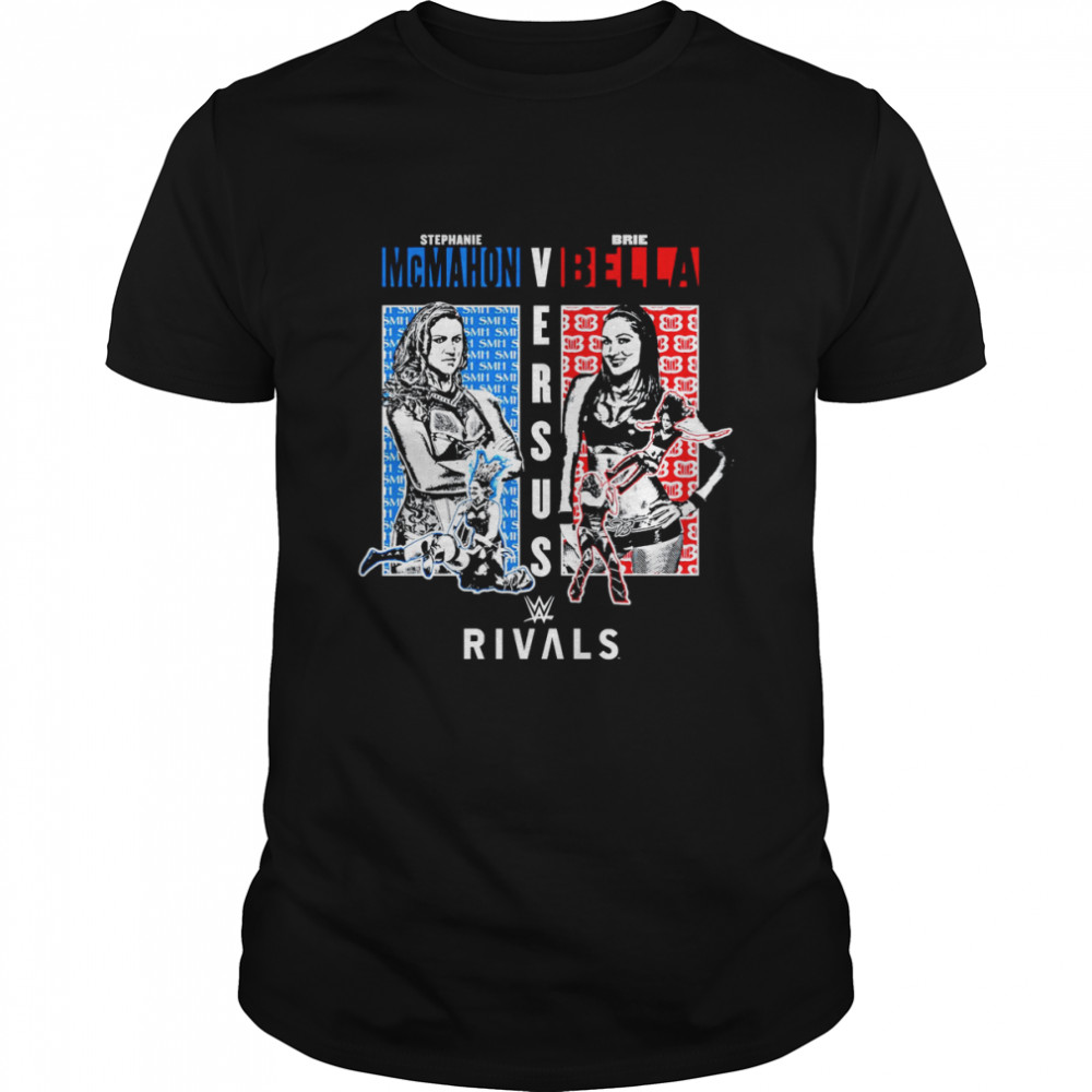 Stephanie McMahon vs Brie Bella WWE Rivals T-Shirt