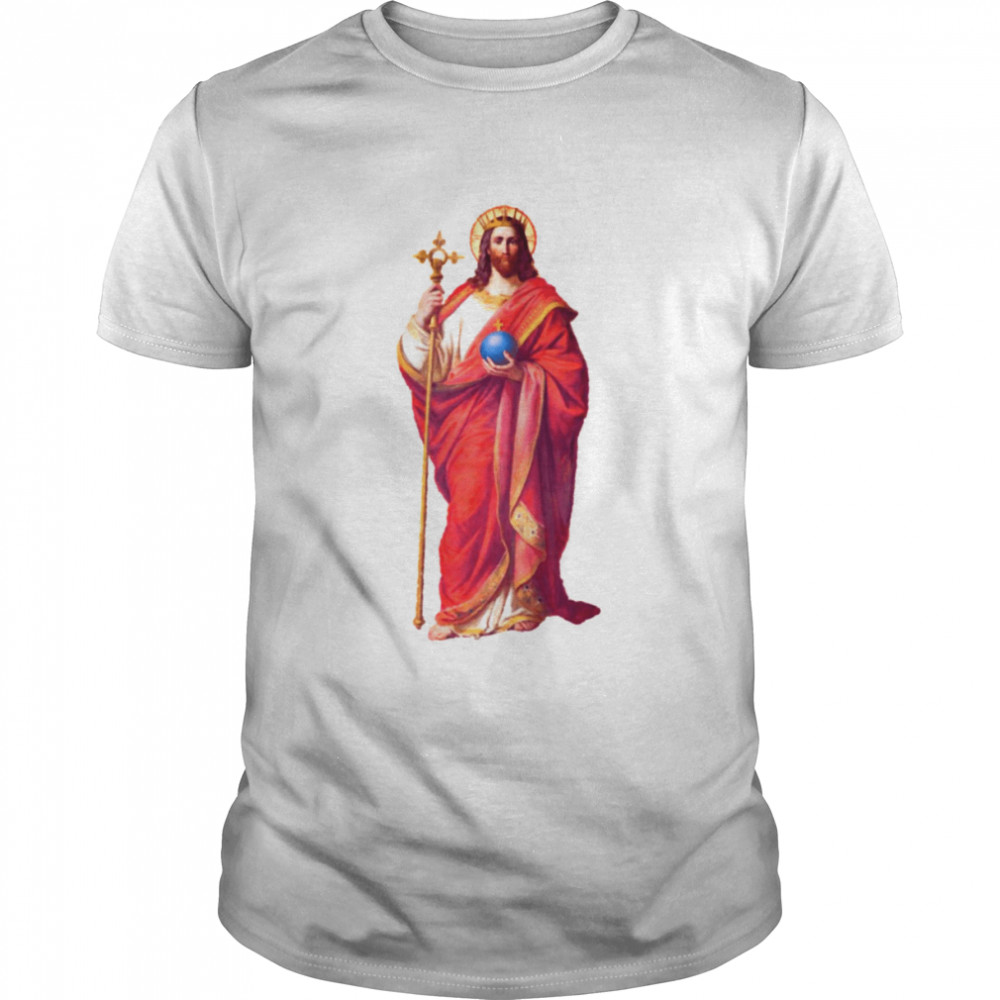 Jesus Christ King Of The World shirt